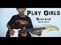 Download Lagu Super Kidz - Play Girls (Guitar Cover)