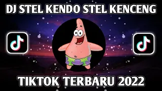 dj fypp dj stel kendo stel kenceng viral fyp tiktok 2022 dj daplun