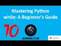 2-10 Mastering Python while A Beginner s Guide total time until now 78 29
