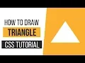 How to Draw a Triangle with CSS How to Draw CSS Shapes-Tutorial 3 CSS Tutorials