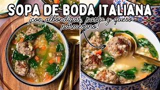 ¡Prepara la mejor SOPA DE BODA ITALIANA con albóndigas caseras!