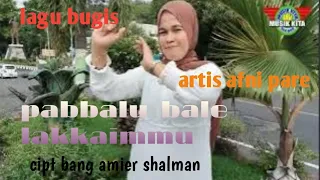 Download LAGU BUGIS  RANCAK  PABBALU BALE LAKKAIMMU  VOC AFNI PARE MUSIK KITA RECORD MP3