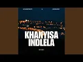 Download Lagu Khanyisa Indlela (feat. KOOL!E)