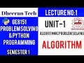 GE3151 PROBLEM SOLVING AND PYTHON PROGRAMMING PSPP Manojkumar Lectures Algorithm