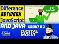 02 Difference between Java and Java Script Learn JavaScript in Urdu Hindi Learn Java Script