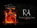 Ra - Do You Call My Name (Radio Edit) [HQ Audio]