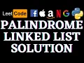 Palindrome Linked List Leetcode Python Solution Python