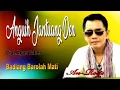 Download Lagu ANROYS || ANGUIH JANTUANG DEN - BADIANG BAROLAH MATI