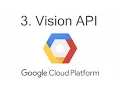 Vision API cont d - Google Cloud Python Tutorials p 3