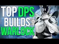 Top Warlock DPS Builds that MELT Pantheon Bosses Destiny 2