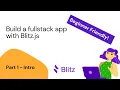 Blitz js Tutorial - Part 1 Intro