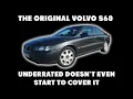 The Volvo S60 P2 An unjustly ignored masterpiece