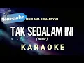 Download Lagu [Karaoke] Maulana ardiansyah - Tak sedalam ini (Arief) Ska Reggae | Karaoke