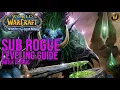 WOTLK Classic Sub Rogue Leveling Guide Talents Rotation Gear