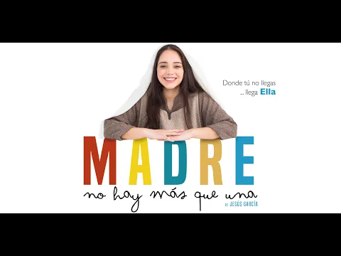 ???? TRAILER OFICIAL - MADRE NO HAY MÁS QUE UNA