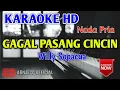 Download Lagu Willy Sopacua - Gagal Pasang Cincin Karaoke HD Nada Pria