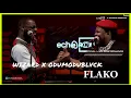 Download Lagu WIZARD CHAN X ODUMODU - FLAKO (Live Performance) | Echooroom live session