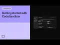 Getting started with Browser Sandboxes in CodeSandbox CodeSandbox 101