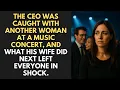 Download Lagu The Ceo Was Caught With Another Woman At A Music Concert, And What His Wife Did Next Left...