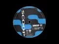 Download Lagu Scoop - Drop It (Fiocco Remix) [DLA 1999]