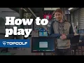 What is Topgolf and how do you play