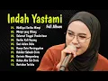 Download Lagu INDAH YASTAMI - MAHLIGAI SERIBU MIMPI, MIMPI YANG HILANG || COVER AKUSTIK TERBAIK FULL ALBUM 2024