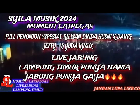 Download MP3 MUSIK LEPAS /SYILA MUSIK LIVE JABUNG//FULL PENONTON FULL BASS TEMIX LAMPUNG _LAMPUNG TIMUR 2024