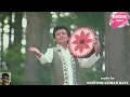 Download Lagu नजराना साजन का प्यार  : मोहम्मद अज़ीज़ (लाल दुप्पट्टा मलमल)