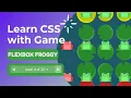 Flexbox Froggy Learn CSS with Game Level 4 justify-content