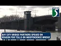 Bay City Bridge Partners speaks on reason for tolls on Independence Bridge