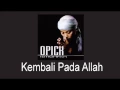 Lagu Opick - Kembali Pada Allah