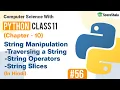 String Manipulation in Python Strings In Python Chapter 10 Class 11 Computer Science