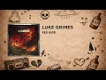 Luke Grimes - Love You Now