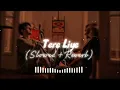 TERE LIYE | Slowed + Reverb | Lofi
