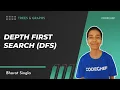 4 Depth First Search DFS Trees Graphs Bharat Singla