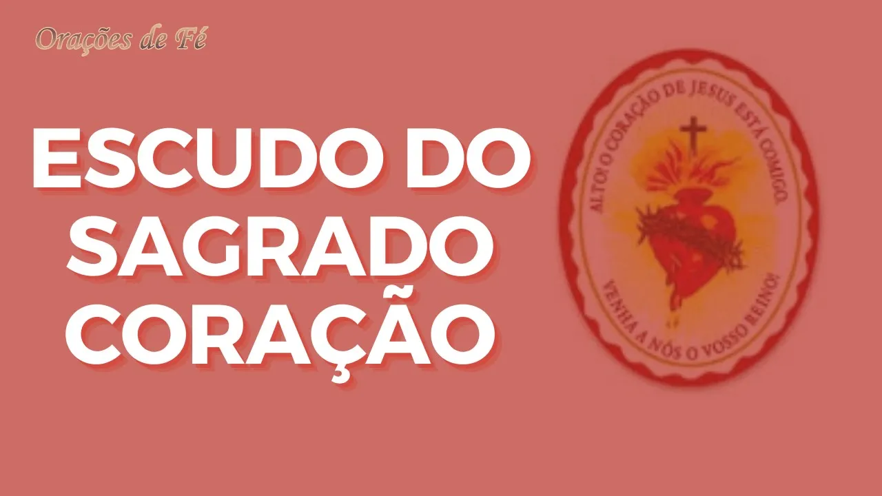 Poderosa oração do Escudo do Sagrado Coração contra pandemias e epidemias
