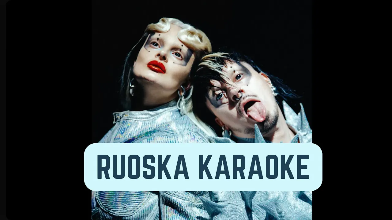 Ruoska - KARAOKE - Käärijä + Erika Vikman Ruoska - KARAOKE - Käärijä + Erika Vikman