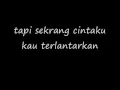 Download Lagu cintaku kau terlantarkan