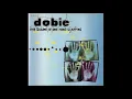 Dobie, Feat Ninety 9  - Cloud 98 3/4