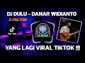 Download Lagu DJ DULU - DANAR WIDIANTO VIRAL TIKTOK FULL BASS REMIX TERBARU 2021