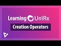 How to Create Data Streams in Unity Learning UniRx 4