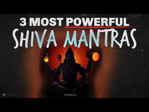 Download MP3 3 POWERFUL Shiva Mantras 🕉️ Listen Daily 3 times 🙏🏽Bring Positive energy 🙏🏽 Remove obstacles