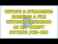 DevOps SysAdmins Running a file without extension as CGI-script outside cgi-bin 2 Solutions