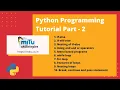 Python Programming Tutorial Part 2 Decision Making and Looping
