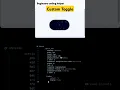Create a Stunning Custom Toggle Button Animation Step-by-Step Guide