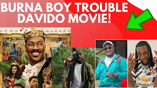 davido performs on coming 2 america movie burna boy chases cdq out of lagos bobrisky again 