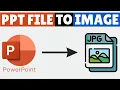 How to Convert PowerPoint to JPG Image Save PPT Slide as Image