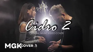 Download CIDRO 2 - Mario G Klau ft Ivena Adira [MGK COVER] MP3