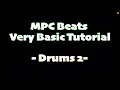 MPC Beat Very Basic Tutorial Drums 2