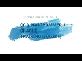 OCA Java SE 8 programmer 1 Module1 Lesson1 Session1